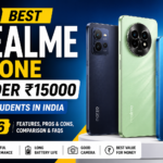 Best Realme Phone Under ₹15000 for Students in India (2026)